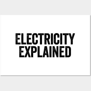 Electricity Explained (Black) Posters and Art